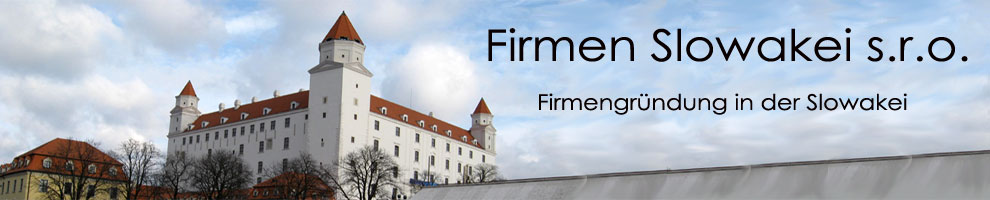 Firmen Slowakei s.r.o. - Slovak Company formation